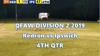 2019 QFAW Division 2 - Kedron vs Ipswich (4th Qtr)