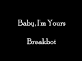 Breakbot Baby Im Yours Karaoke