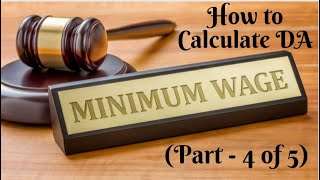 Minimum Wage Part 4   How to calculate DA