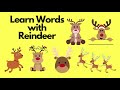 Educational Adventure: Learn Reindeer Words with Fun for Kids!