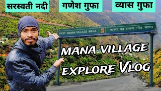 Mana Village Explore Vlog | India's First Village Mana Badrinath | Mana village Uttrakhand