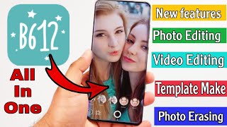 B612 - Free Selfie Camera, Photo Editor \u0026 Video App | B612 New Update | B612 New Features | B612