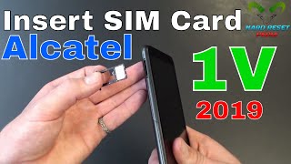 Alcatel 1V 2019 Insert The SIM Card