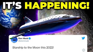 IT HAPPENED! SpaceX Is FINALLY Launching Their New Starship To The Moon 2022!