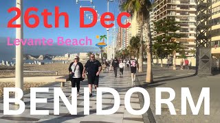 Benidorm today 26 December Lavente Beach 🏖️ 4K Benidorm Spain 🇪🇸