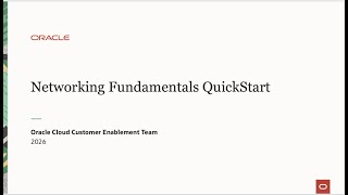 Day One and Beyond: Oracle Cloud Networking QuickStart