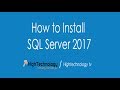 Install SQL Server 2017 | SQL Server 2017 Installation Process
