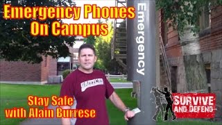 Emergency Phones On Campus  - Staying Safe with Alain Burrese