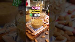 best cure for joint pain, cough and cold - gond badam ki raab - डिलीवरी के बाद mothers के लिए बनाएँ