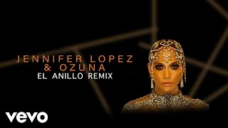 Jennifer Lopez, Ozuna - El Anillo (Remix - Audio)
