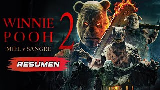 Resumen: Winnie The Pooh Miel y Sangre 2 / Winnie The Pooh Blood and Honey 2 | En 10 minutos