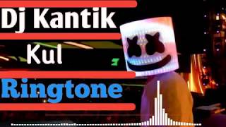 Dj Kantik Kul Ringtone | Kul Dj Kantik Ringtone Download link