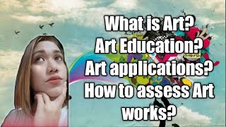 Art applications and assessment