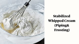 Stabilized Whipped Cream