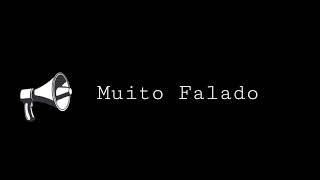 BEM VINDO AO MUITO FALADO