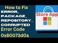 Microsoft Store Error Code 0x80073cfe in Windows 11 / 10 Fixed