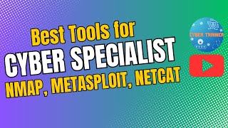 Best Tools for Cyber Security Specialist in 2024 | Cyber Trainer