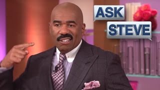 Ask Steve: Stab Her In The Neck With Them || STEVE HARVEY