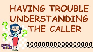 Having Trouble Understanding the Caller? - What to say? - Telephone conversation - English Phrases