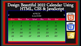 Calendar 2022 Using HTML, CSS & JavaScript | Design Beautiful 2022 Calendar