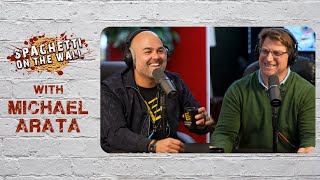 Episode 126 Spaghetti On the Wall with Michael Arata