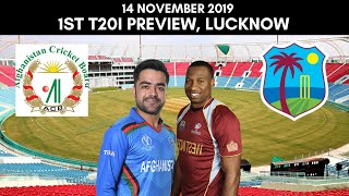 Afghanistan vs West Indies 1st T20I Preview - 14 November 2019 | Lucknow