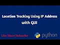 IP Tracker Using Python || Finding IP Address Details || IP Detail App || Python Tkinter || Python