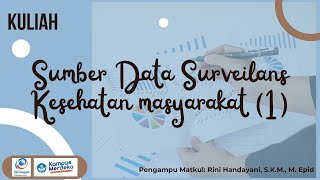 Surveilans Kesehatan Masyarakat: Sumber Data