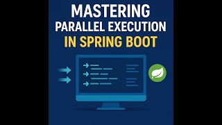 Mastering Parallel Execution in Spring Boot | Async Programming Made Easy!