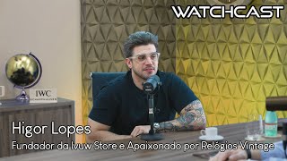 Conheça o Fascinante Mundo dos Relógios Vintage | WatchCast EP 57 com Higor Lopes - Ivuw Store