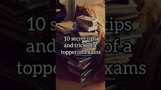 10 secret tricks of a topper in exams (99.9% toppers) #viral #study #shorts #shortfeed #motivation