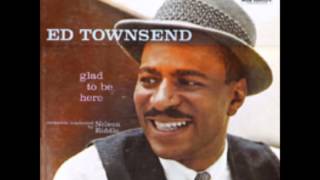 Ed Townsend  \