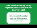 How To Replace String Using replace & replaceAll Functions In JavaScript !