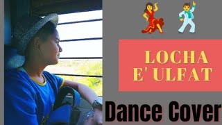 Locha-E-Ulfat | Unique Dance Studio | Choreograph by Ishu | MD Sir | Orai | kids & easy Dance steps