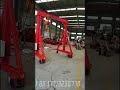 #WheelsElectricGantry Single Girder Gantry Cranes 4 Wheels Capacity Electric Portable Single Girder