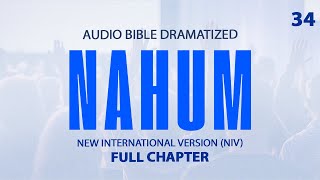 NAHUM Audio Bible - NIV - 1 മുതൽ 3 വരെയുള്ള അദ്ധ്യായങ്ങൾ - നാടകം