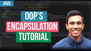 Java Tutorial - Encapsulation step-by-step