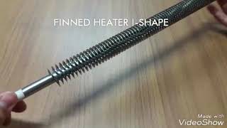 Finned Heater ฮีตเตอร์ครีบ หรือ และ ฮีตเตอร์ท่อกลม