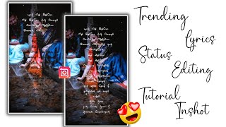 Trending lyrics Video Status Editing tutorial|| Inshot complete Video Editing Tutorial tamil