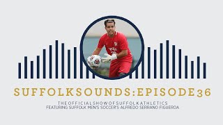 Suffolk Sounds Episode 36: Alfredo Serrano Figueroa