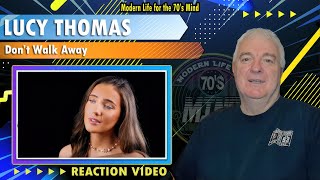 Lucy Thomas Don't Walk Away | Reaction Video