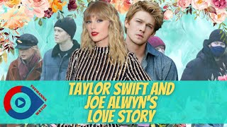 Download Taylor Swift and Joe Alwyn's Love Story | YouWannaWatch mp3