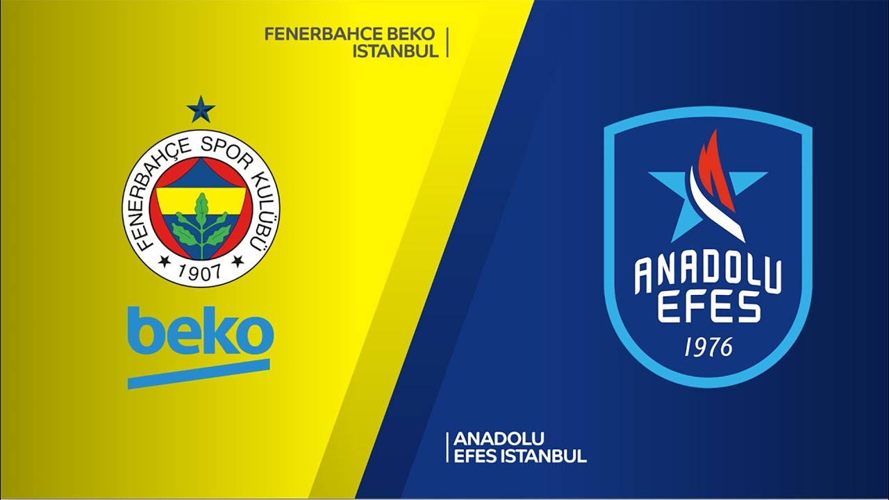 Fenerbahce Beko Istanbul - Anadolu Efes Istanbul | Turkish Airlines ...