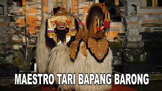 MAESTRO TARI BAPANG BARONG PAK MAN MULIANA ASAL DESA BONGKASA