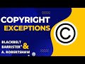 Copyright Exceptions - Fair use vs Fair Dealing et al