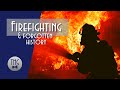 A History of Firefighting