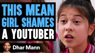 Mean Girls Shame YouTuber ft. Cole Labrant | Dhar Mann