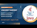 13. Understanding System.out.println() in JAVA