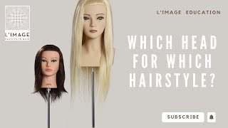 L'IMAGE - Which head for which hairstyle?