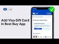 How To Add Visa Gift Card In Best Buy App 2024 | Use Visa Gift Card In Best Buy